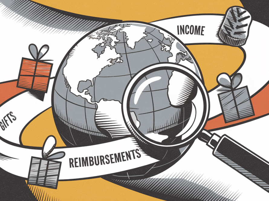 Advertising illustration of a globe with international funds – gifts, income, reimbursements – under a magnifying glass focused on the US, emphasizing tax obligations.